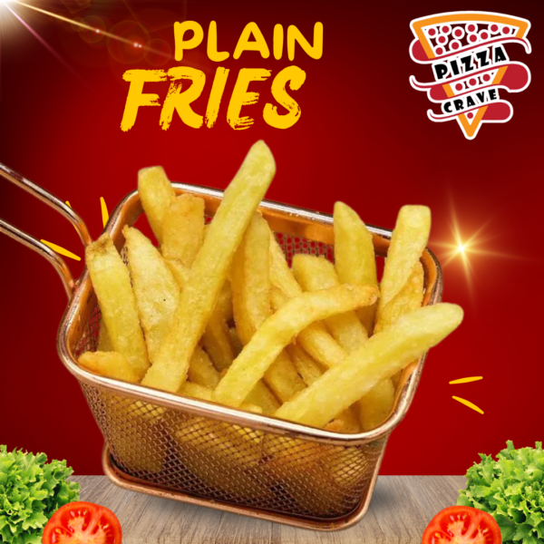 PLAIN FRIES